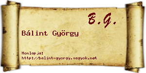 Bálint György névjegykártya